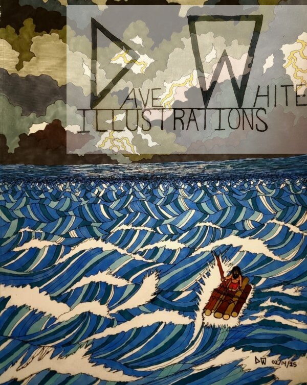 White, Dave. Raging Sea. February 14, 2025, Dave White Illustrations.
