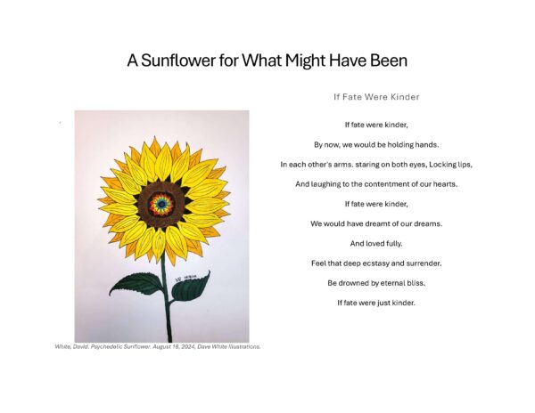 A Sunflower for What Might Have Been